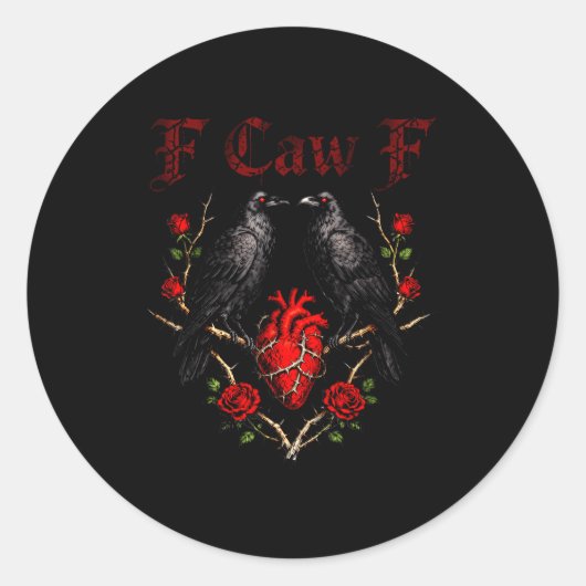 Sticker Rond F Caw F Crow Heart Funny Anti Valentine Day Single (Devant)