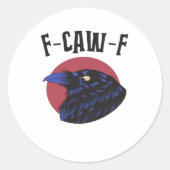 Sticker Rond F-Caw-F Essential Retro Graphic (Devant)