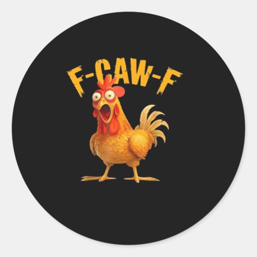 Sticker Rond F-Caw-F Funny Unique (Devant)
