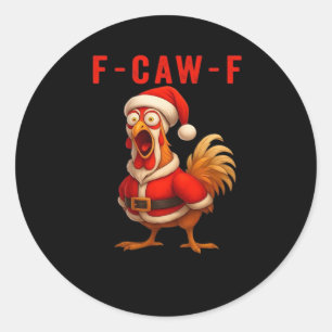 Sticker Rond F-Caw-F Joyeux Poulet de Noël Essentiel