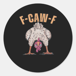 Sticker Rond F Caw F Poulet Drôle Classique Style Rétro Cool