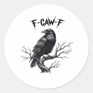 Sticker Rond F Caw F Style Moderne Tendance