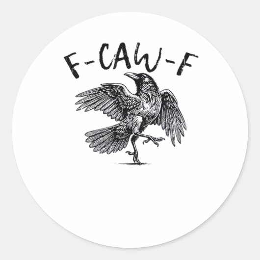 Sticker Rond F Caw F Style Rétro Classique Corbeau (Devant)