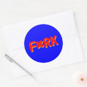 Sticker Rond F*RK - Conception de fourche censurée en jeu no 2 (Enveloppe)