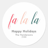 Sticker Rond Fa La La Happy Holidays Moderne (Devant)