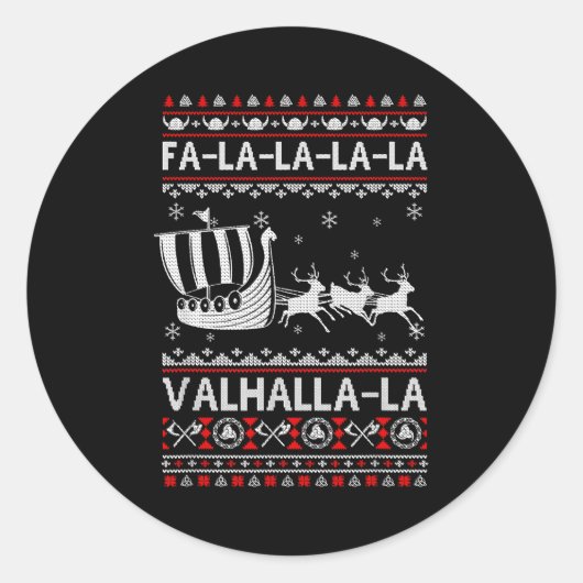 Sticker Rond Fa La La Valhalla Viking Ship Christmas Xmas Ugly  (Devant)