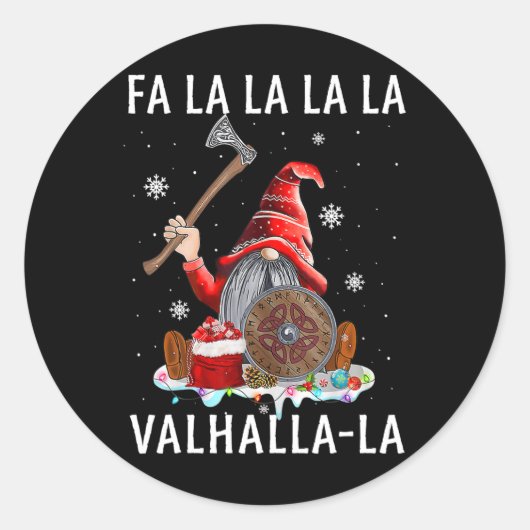 Sticker Rond Fa La Valhalla Xmas Gnome Beard Viking Arme C (Devant)