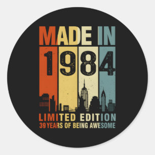 Sticker Rond Fabriqué En 1984 39 Ans D'Être Étonnant