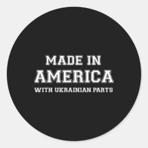 Sticker Rond Fabriqué en Amérique avec des pièces ukrainiennes