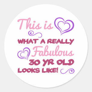 Sticker Rond Fabuleux 30e anniversaire pour les femmes