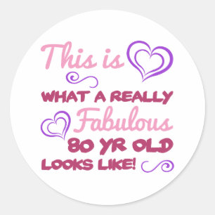 Sticker Rond Fabuleux 80e anniversaire pour les femmes