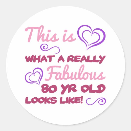 Sticker Rond Fabuleux 80e anniversaire pour les femmes (Devant)