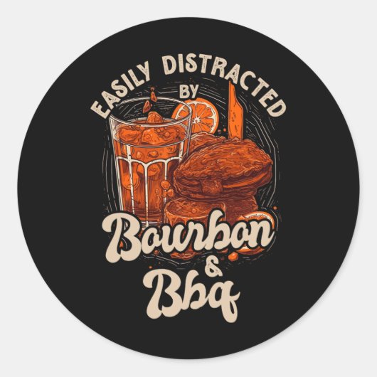 Sticker Rond Facilement Distrait Par Bourbon Et Bbq (Devant)
