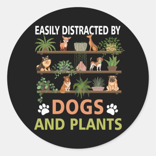 Sticker Rond Facilement Distrait Par Chiens et Plante Drôle Pla (Devant)