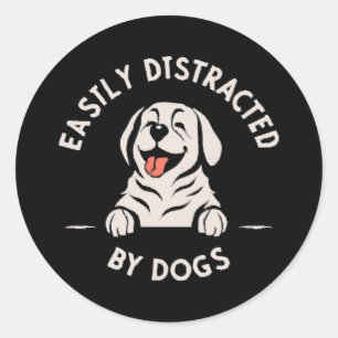 Sticker Rond Facilement distrait par les chiens