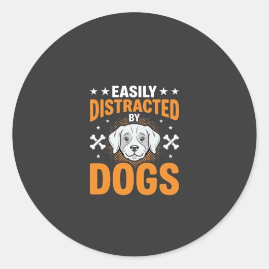 Sticker Rond Facilement Distrait Par Les Chiens (Devant)
