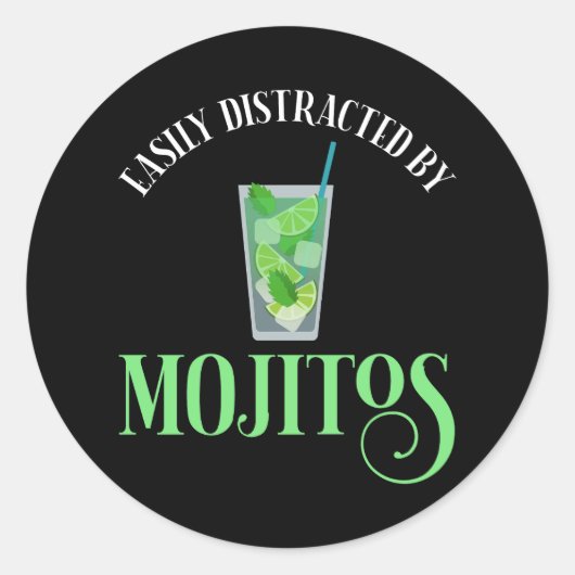 Sticker Rond Facilement Distrait Par Les Mojitos (Devant)