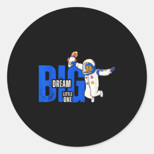 Sticker Rond Faire de grands rêves, petit(e) - Cadeau de citati