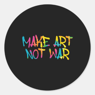 Sticker Rond Faire de l'art pas de la guerre Graffiti Spray Str