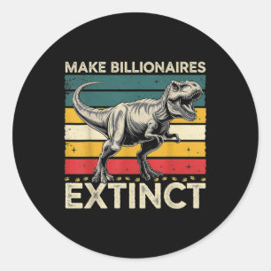 Sticker Rond Faire des milliardaires disparus drôle sarcastique