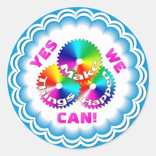 Sticker Rond Faire en sorte que les choses se produisent Motiva (Devant)