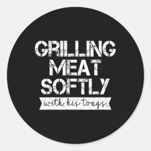 Sticker Rond Faire griller de la viande doucement avec sa pince