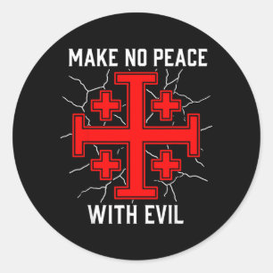 Sticker Rond Faire la paix avec le Chevalier Templier du mal Je