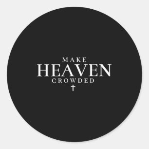 Sticker Rond Faire le ciel bondé Croix Foi Religieuse Chrétienn