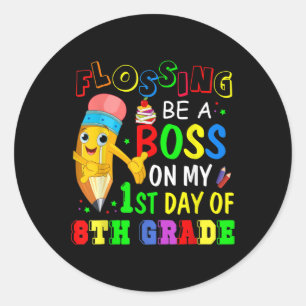 Sticker Rond Faire le flossing comme un boss le 1er jour de 4èm