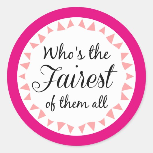 Sticker Rond Fairest of them Toute la typographie (Devant)