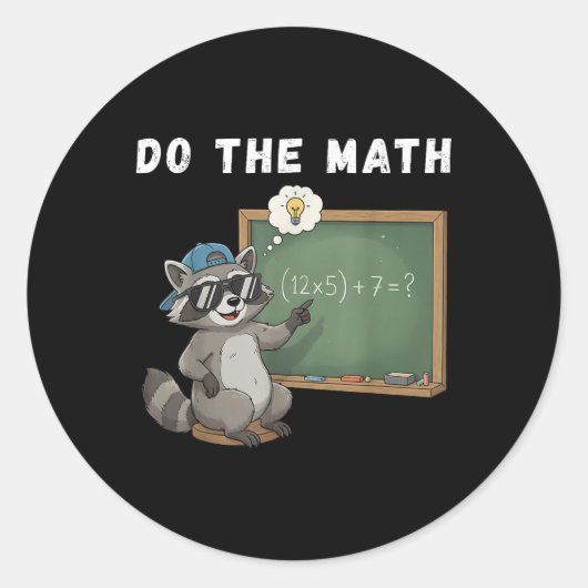 Sticker Rond Fais Le Calcul 67 Mème Drôle Six Sept Prof De Math (Devant)