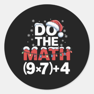 Sticker Rond Fais le calcul mème 6 7 Humour de Noël drôle