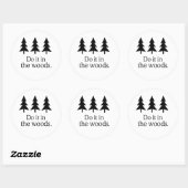 STICKER ROND FAIS-LE DANS LES BOIS 2 (Feuille)