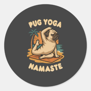 STICKER ROND FAISONS DU YOGA AVEC TON PUG - NAMASTE