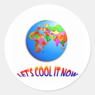 Sticker Rond Faisons-le Cool maintenant