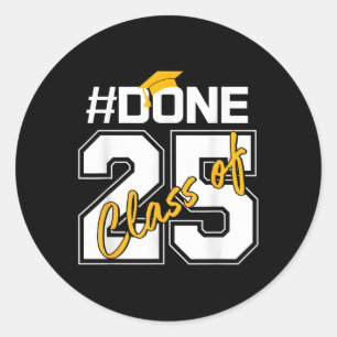 Sticker Rond Fait Cl De 2025 Graduation Senior 25 Hommes Femme