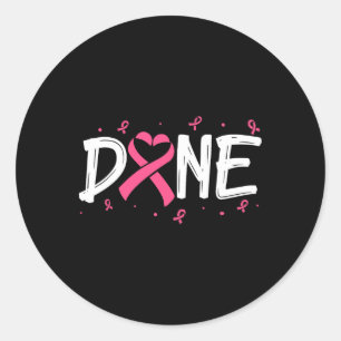 Sticker Rond Fait Dernière Journée De Radiation Chemo Cancer Du
