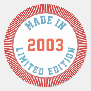 Sticker Rond Fait en 2003