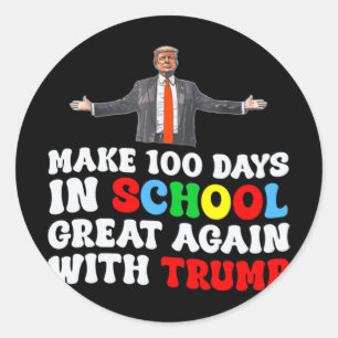 Sticker Rond Faites De 100 Jours À L'École Une Grande Nouvelle
