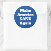 Sticker Rond Faites de l'Amérique une nouvelle citation d'expre (Sac)