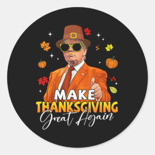 Sticker Rond Faites de Thanksgiving une grande à nouveau automn