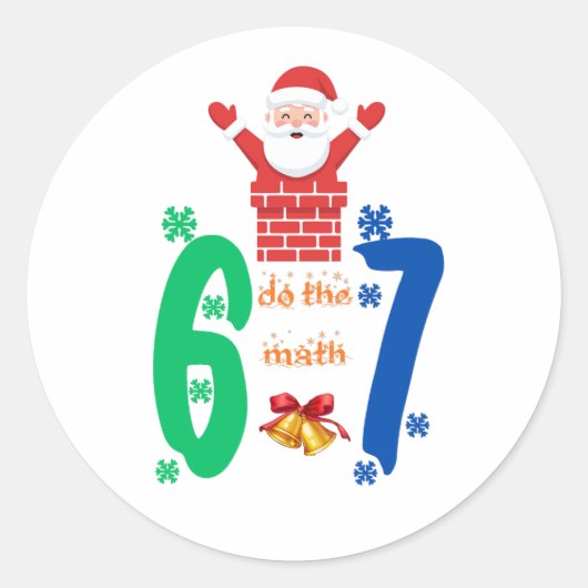 Sticker Rond Faites Le Calcul 67 Meme Noël (Devant)