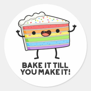 Sticker Rond Faites-Le Faire Jusqu'À Ce Que Vous Le Faisiez Drô