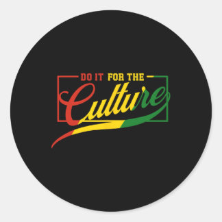 Sticker Rond Faites-Le Pour Les Cultures Le Mois De L'Histoire