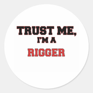 Sticker Rond Faites-moi confiance je suis un mon gréeur