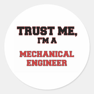 Sticker Rond Faites-moi confiance je suis un mon ingénieur