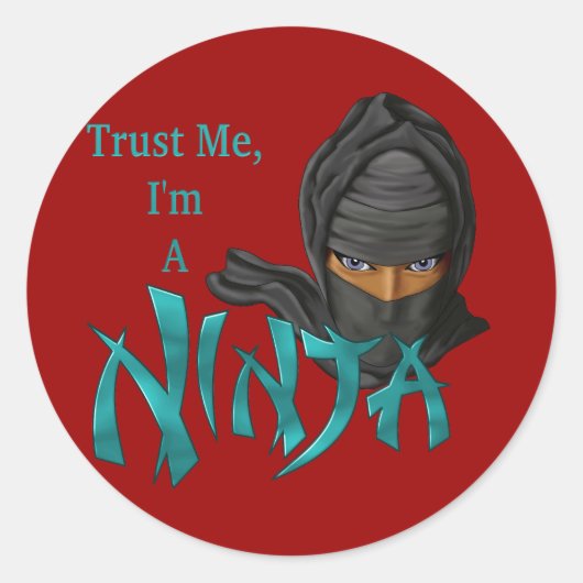Sticker Rond Faites-moi confiance je suis un Ninja (Devant)