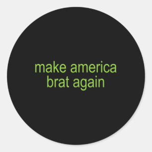 Sticker Rond Faites revenir l'Amérique T-shirt.png