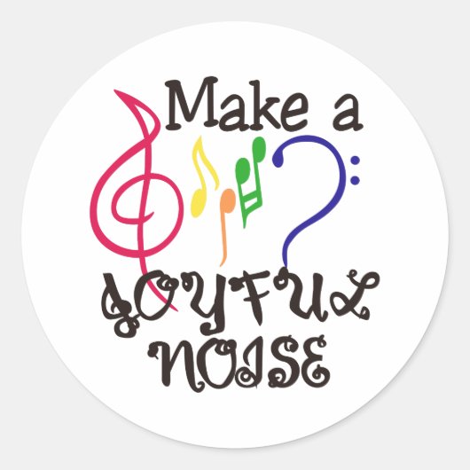 Sticker Rond Faites Un Bruit Joyeux (Devant)