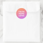 Sticker Rond Faith Hope Love (Sac)